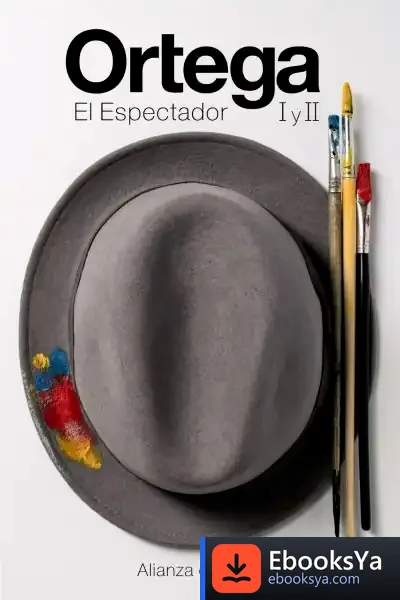 Descargar El Espectador I Y Ii de José Ortega y Gasset
