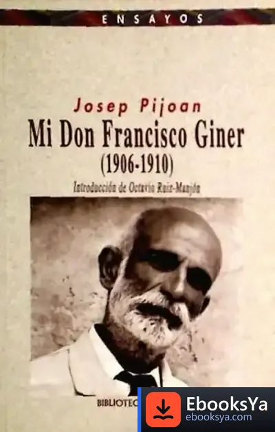 Descargar Mi Don Francisco Giner (1906-1910)