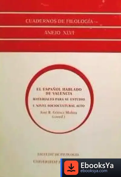 Descargar El Español Hablado De Valencia, I de Santiago Segura Munguía