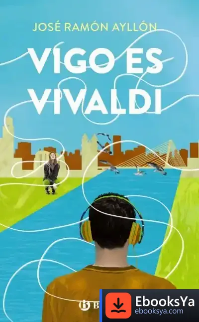 Descargar Vigo Es Vivaldi de José Ramón Ayllón