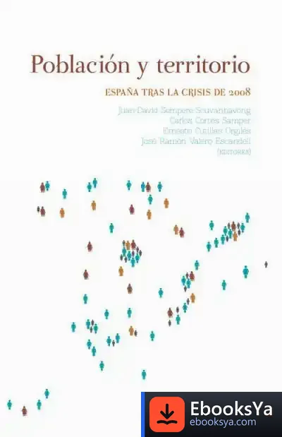 Descargar Poblacion Y Territorio. España Tras La Crisis Del 2008