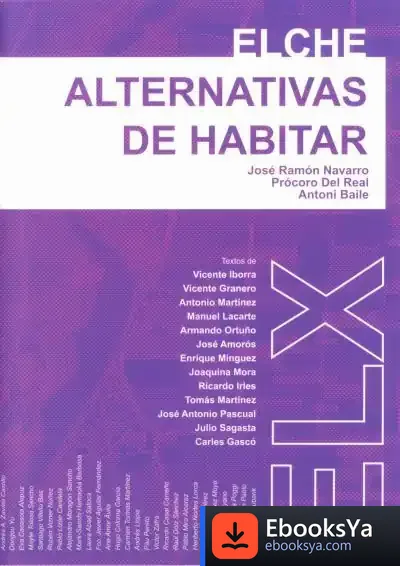 Descargar Elche. Alternativas De Habitar
