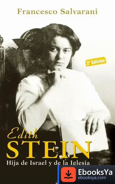 Descargar Edith Stein de José Ramón Pérez Arangüena