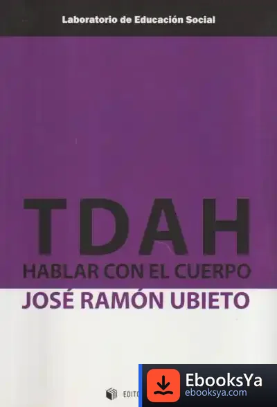 Descargar Tdah: Hablar Con El Cuerpo