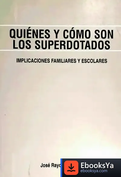Descargar Quiénes Y Cómo Son Los Superdotados