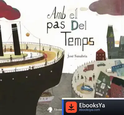 Descargar Amb El Pas Del Temps de José Sanabria