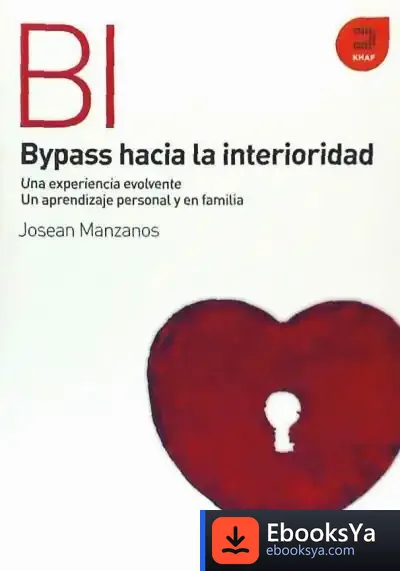 Descargar Bypass Hacia La Interioridad de Josean Manzanos Baez