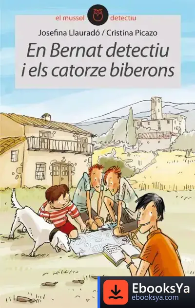 Descargar En Bernat Detectiu I Els Catorze Biberons