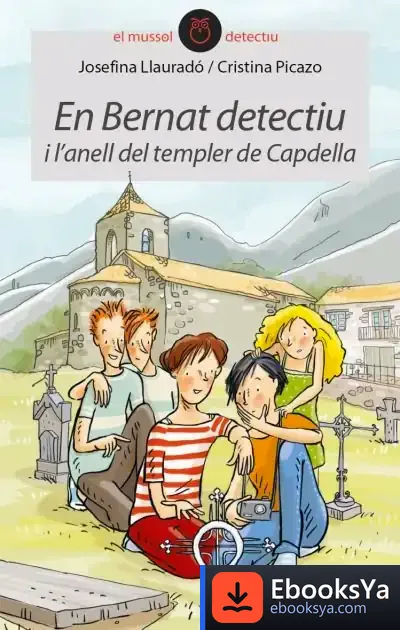 Descargar En Bernat Detectiu I L’Anell Del Templer De Capdella