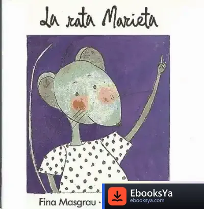 Descargar La Rata Marieta de Josefina Masgrau I Plana