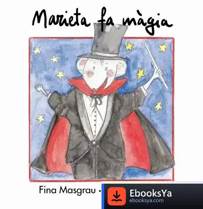 Descargar Marieta Fa Màgia de Varios Autores