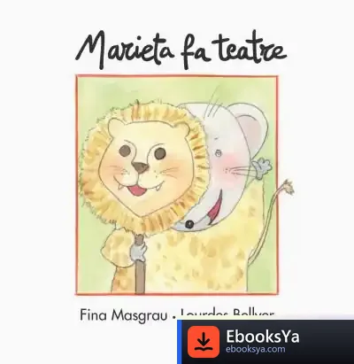 Descargar Marieta Fa Teatre (Majúscula)