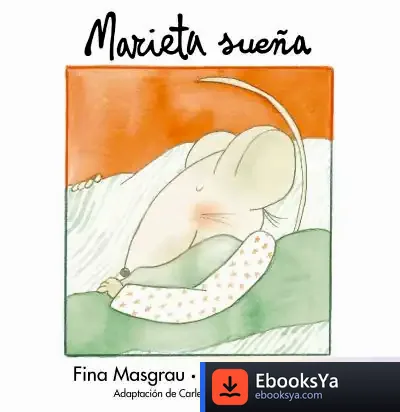 Descargar Marieta Sueña