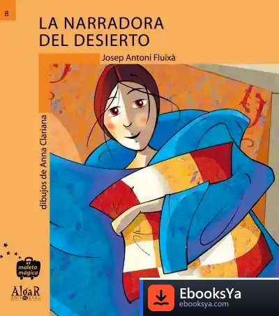 Descargar La Narradora Del Desierto de Teresa-m. Sala