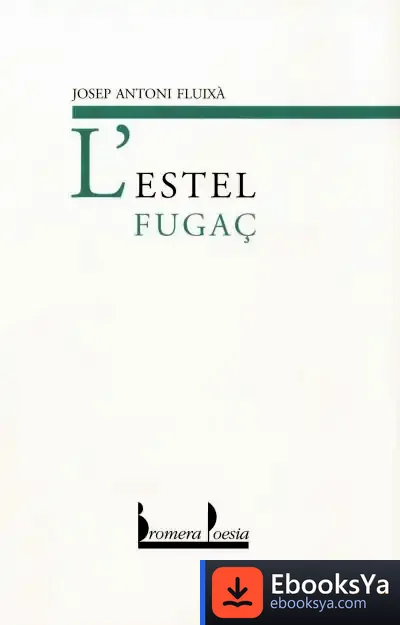 Descargar L¿Estel Fugaç de Josep A. Fluixà