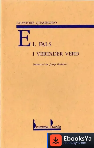Descargar El Fals I Vertader Verd de Josep Ballester