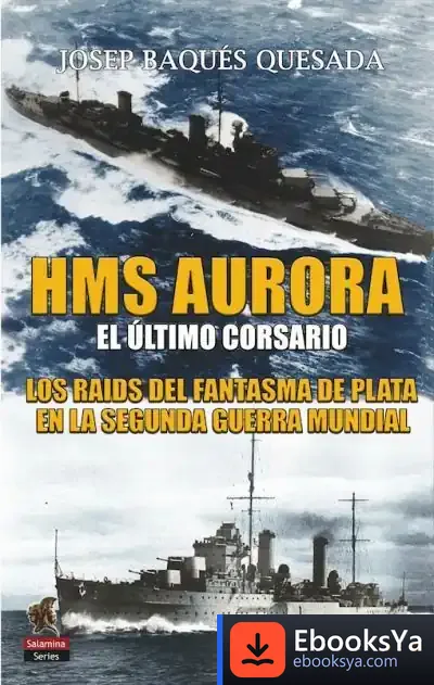 Descargar Hms Aurora El Último Corsario de Josep Baqués Quesada
