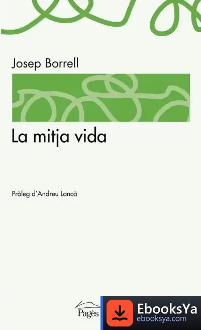 Descargar La Mitja Vida