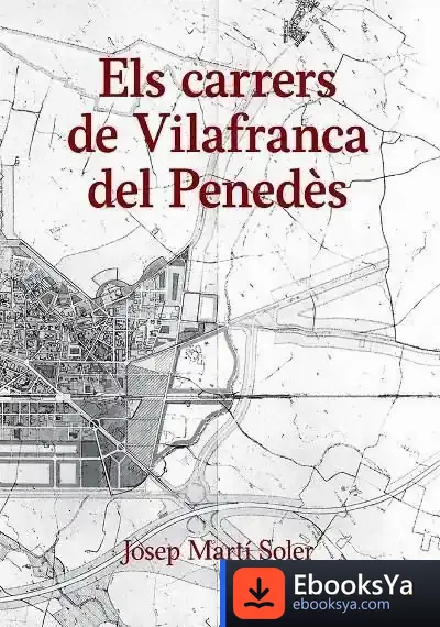 Descargar Els Carrers De Vilafranca Del Penedès