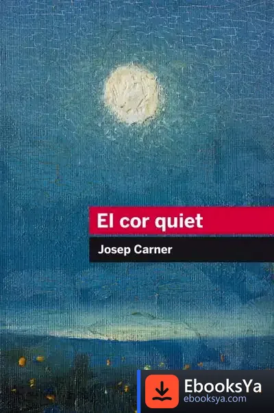 Descargar El Cor Quiet de Josep Carner