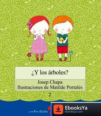 Descargar ¿Y Los Árboles?