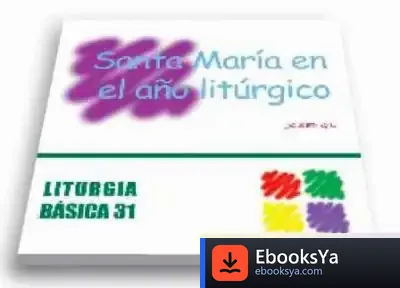 Descargar Santa María En El Año Litúrgico de Josep Gil