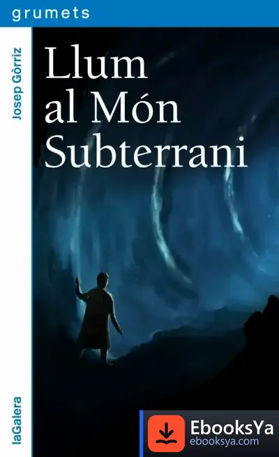 Descargar Llum Al Món Subterrani
