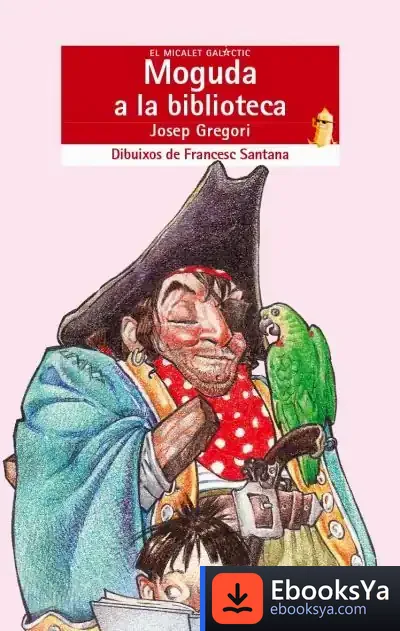 Descargar Moguda A La Biblioteca de Antonio Morata Barrado