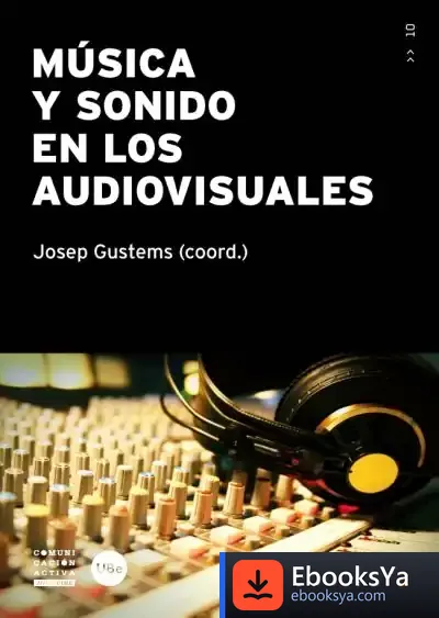 Descargar Música Y Sonido En Los Audiovisuales de Agustín