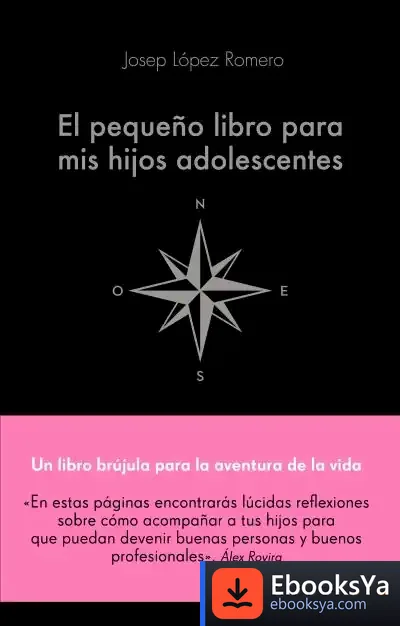 Descargar El Pequeño Libro Para Mis Hijos Adolescentes