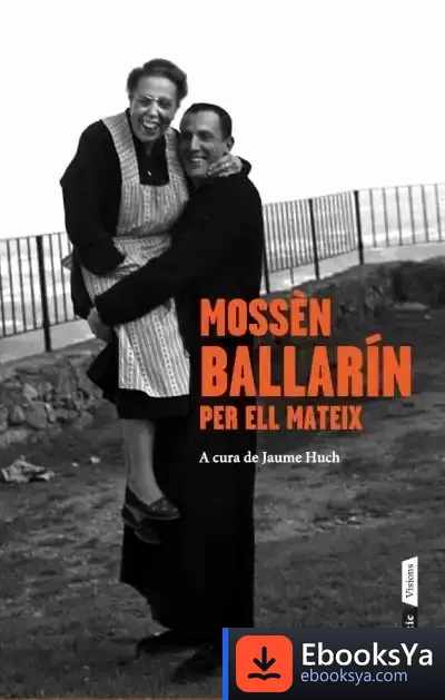 Descargar Mossèn Ballarín Per Ell Mateix
