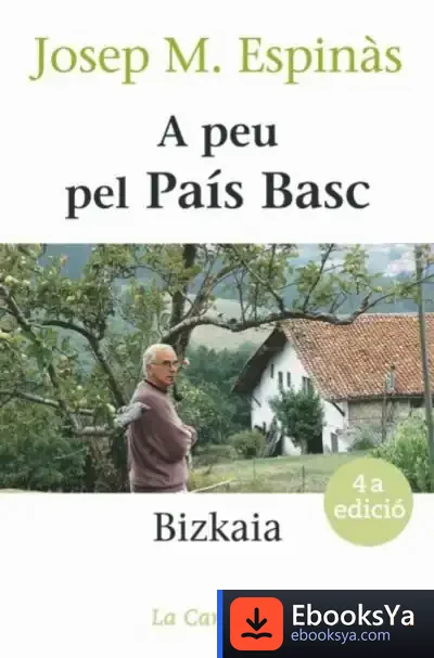 Descargar A Peu Pel País Basc de Josep M. Espinàs