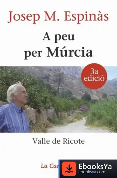 Descargar A Peu Per Múrcia de Josep M. Espinàs