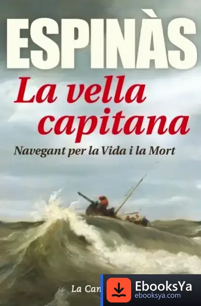 Descargar La Vella Capitana de Josep M. Espinàs