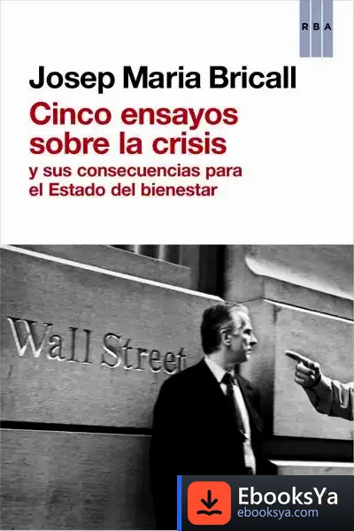 Descargar Cinco Ensayos Sobre La Crisis