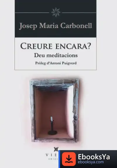 Descargar Creure Encara? de Josep María Carbonell Abelló