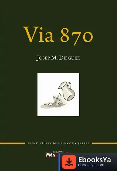 Descargar Via 870 de Josep Maria Diéguez de Jaureguizar