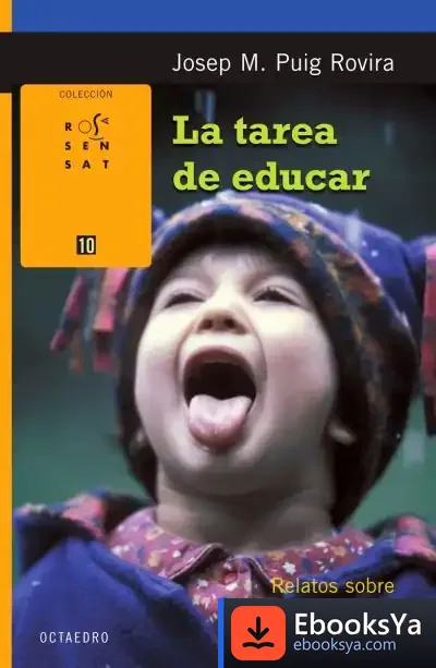 Descargar La Tarea De Educar de María José Gil