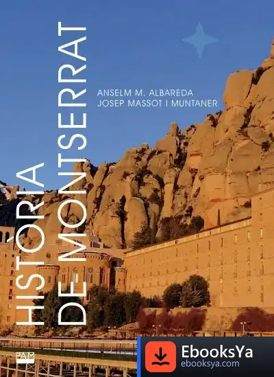 Descargar Història De Montserrat -Nova Edició de Josep Massot I Muntaner