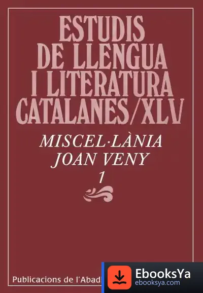 Descargar Miscel·Lània Joan Veny, 1 de Josep Massot I Muntaner