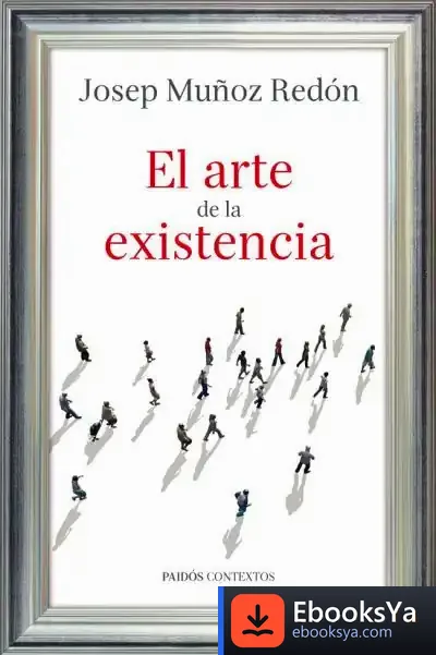 Descargar El Arte De La Existencia