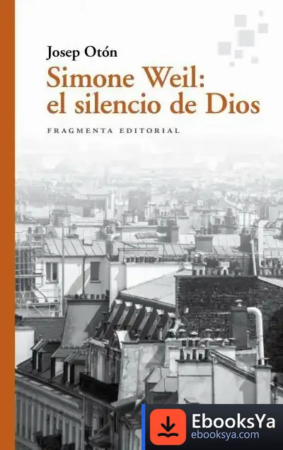 Descargar Simone Weil: El Silencio De Dios