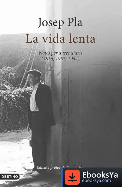 Descargar La Vida Lenta de Josep Pla