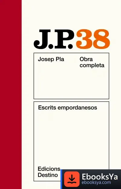Descargar O.C.J.Pla 38 Escrits Empordanesos de Josep Pla