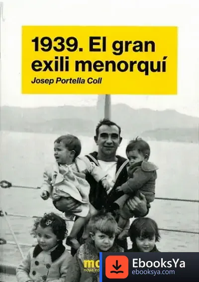 Descargar 1939. El Gran Exili Menorquí