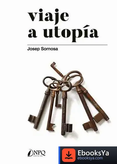 Descargar Viaje A Utopía