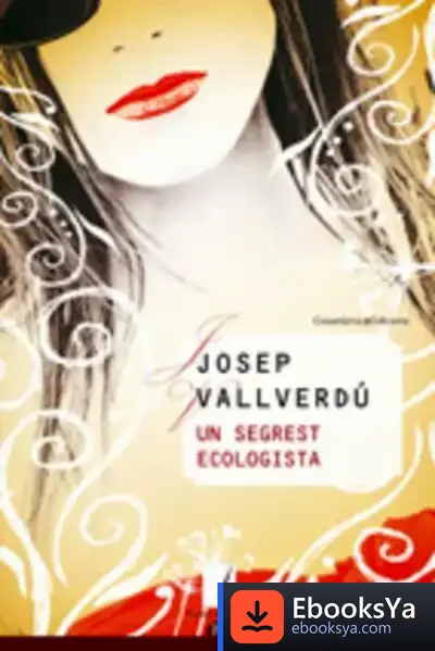 Descargar Un Segrest Ecologista