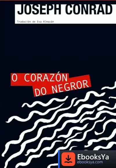 Descargar O Corazón Do Negror de Joseph Conrad