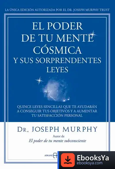 Descargar El Poder De Tu Mente Cósmica Y Sus Sorprendentes Leyes