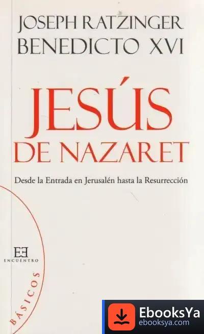 Descargar Jesús De Nazaret (Básicos) de Joseph Ratzinger